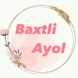 BAXTLI AYOL ❤️