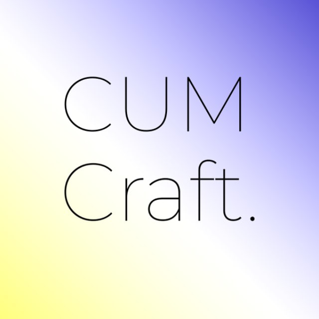 CUMcraft.