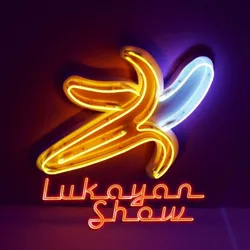 Lukayan SHOW