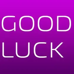Good Luck