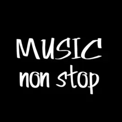 MUSIC NON STOP🎧