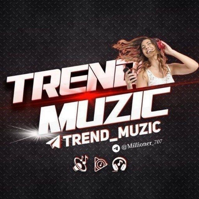 𖤓 TREND MUZIC 𖤓