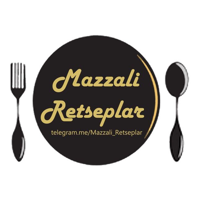 🍨MAZZALI RETSEPLAR 🍝
