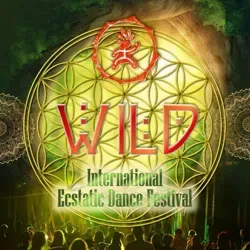 WILD • Ecstatic Dance FEST | 2024