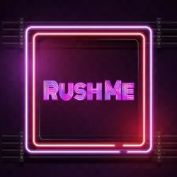 Rush Me