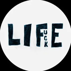 ? LifeFuck ?