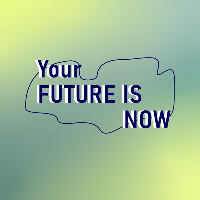 Your future is now✨