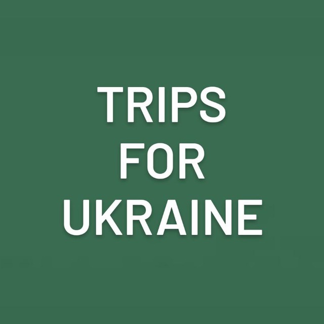 Trips for Ukraine