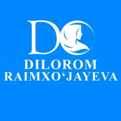 DILOROM RAIMXOJAYEVA - "DIL OROMI"